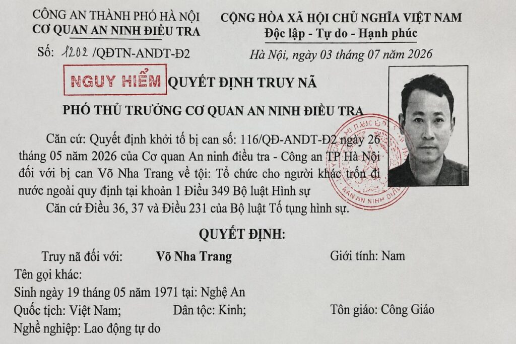 Công an TP Hà Nội truy nã Võ Nha Trang về tội tổ chức cho người khác trốn đi nước ngoài. Xem chi tiết vụ việc mới nhất.